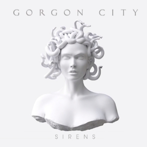 Gorgon City Sirens